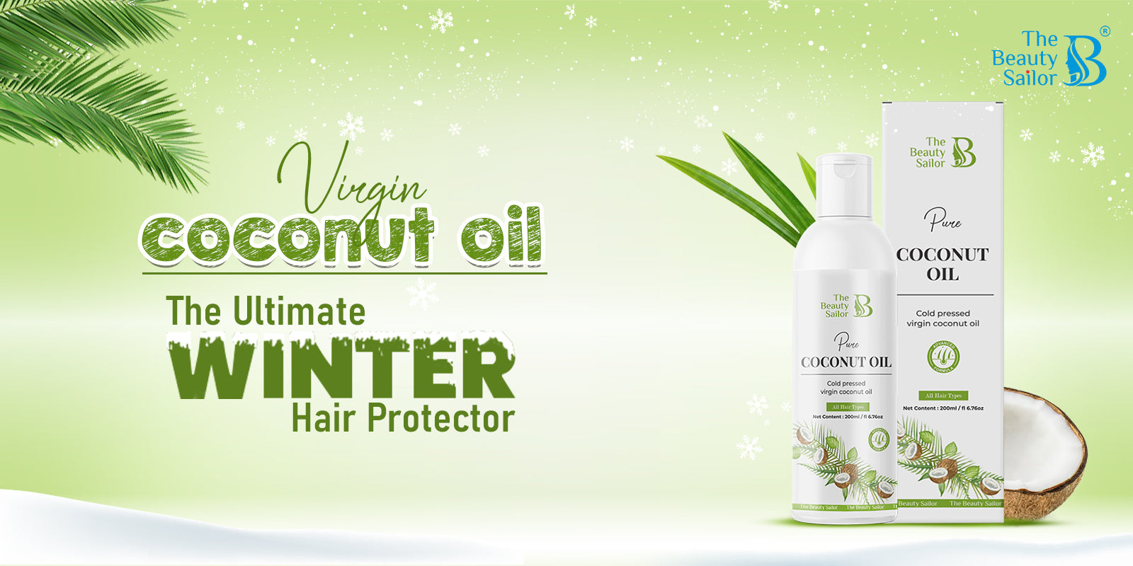 Virgin Coconut Oil: The Ultimate Winter Hair Protector