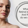 Discover the Anti-Aging Benefits of Pro-Retinol Face Cream
